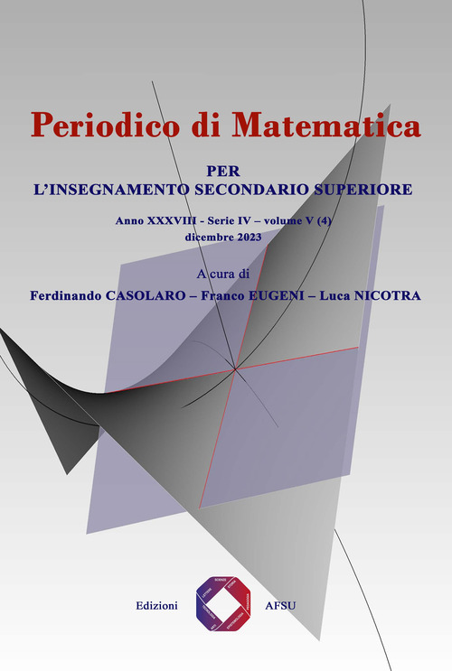 Periodico di matematica. Per l'insegnamento secondario