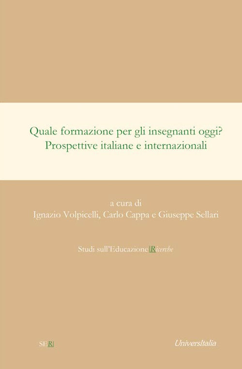 Quale formazione per gli insegnanti oggi? Prospettive italiane e internazionali