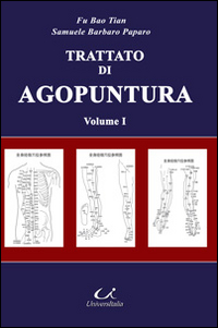 Trattato di medicina tradizionale cinese e agopuntura