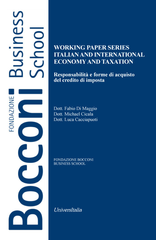 Working paper series. Italian and international economy and taxation. Responsabilit&agrave; e forme di acquisto del credito di imposta