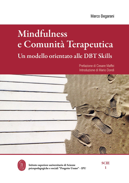 Mindfulness e comunità terapeutica. Un modello orientato alle DBT Skills