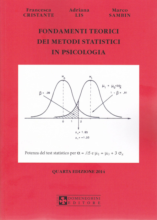 Fondamenti teorici dei metodi statistici in psicologia