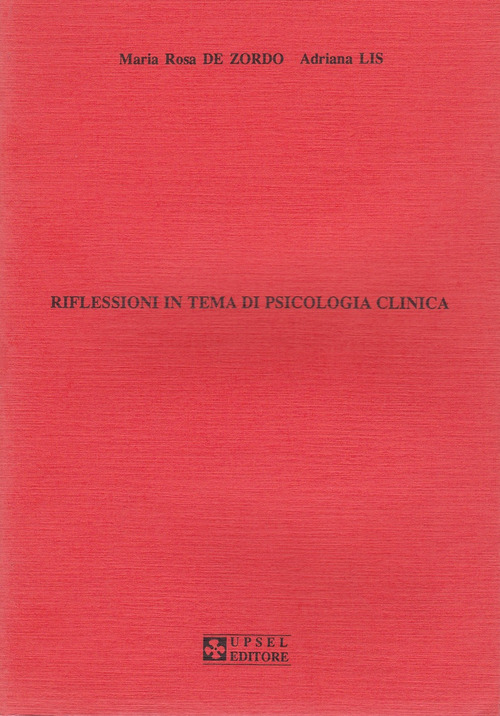 Riflessioni in tema di psicologia clinica