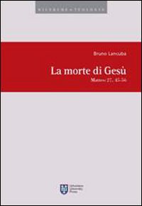 La Morte di Ges&ugrave;. Matteo 27, 45-56