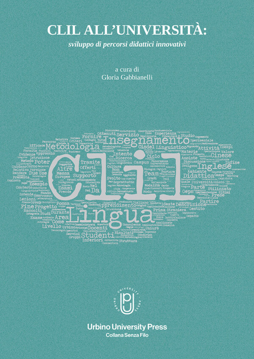 Didattica in lingua straniera: CLIL-Uniurb. Bilancio di un progetto