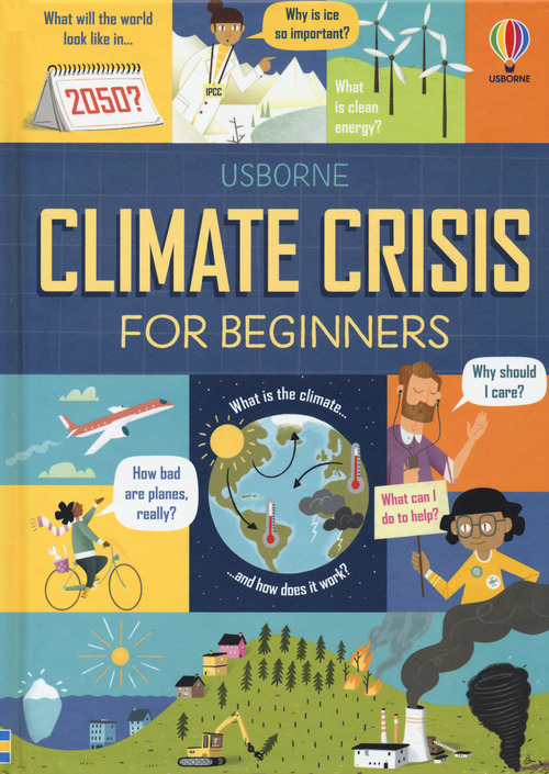 Climate crisis for beginners&nbsp;
