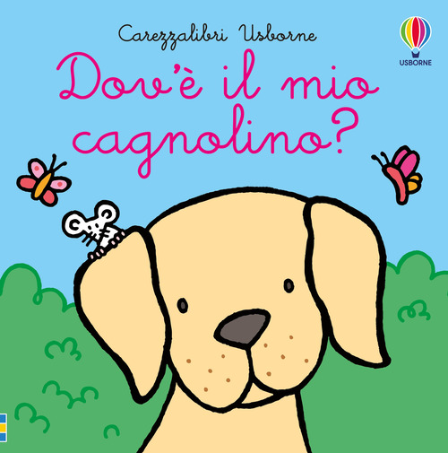 Dov'&egrave; il mio cagnolino?