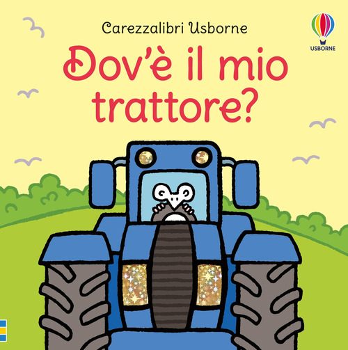 Dov'&egrave; il mio trattore?