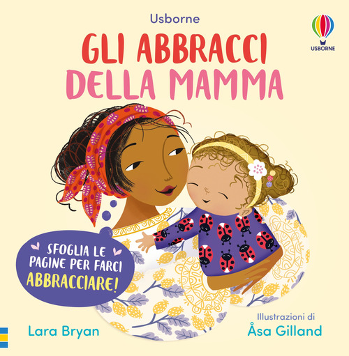 Gli abbracci della mamma