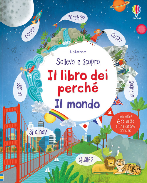Il mondo. Il libro dei perché