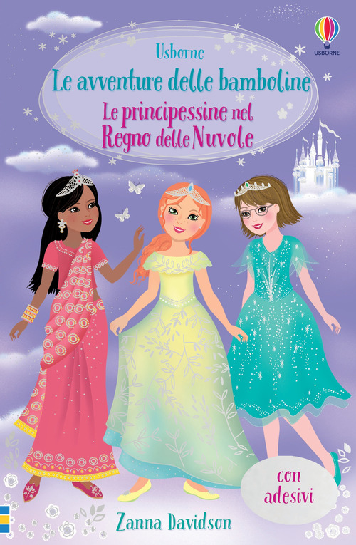 Le principessine nel Regno delle Nuvole. Con adesivi