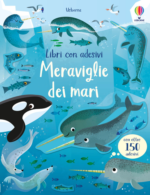 Meraviglie dei mari. Con adesivi