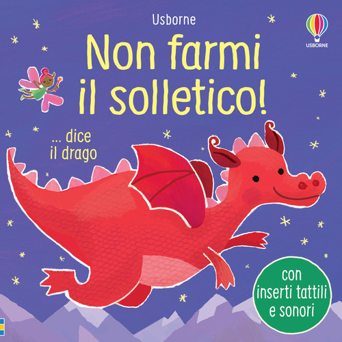 Non farmi il solletico! ...dice il drago