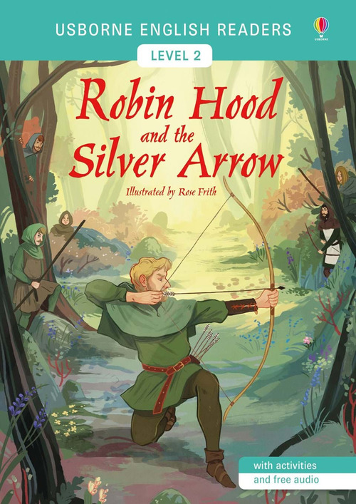 Robin Hood and the silver arrow