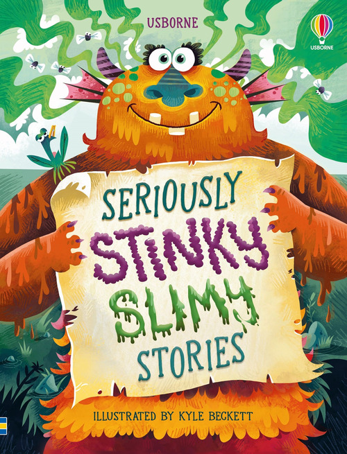 Seriously stinky slimy stories