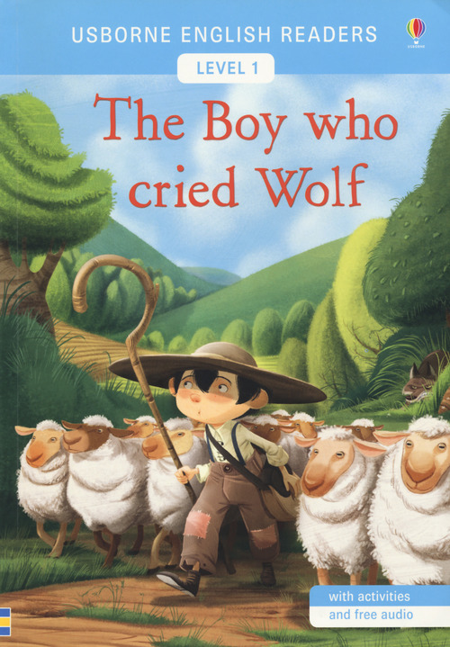 The boy who cried wolf. Level 3