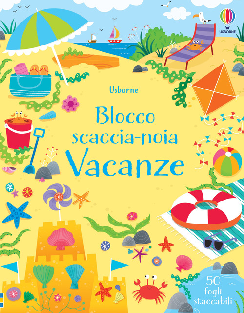 Vacanze. Blocco scaccia-noia
