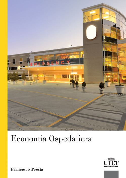 Manuale di economia ospedaliera