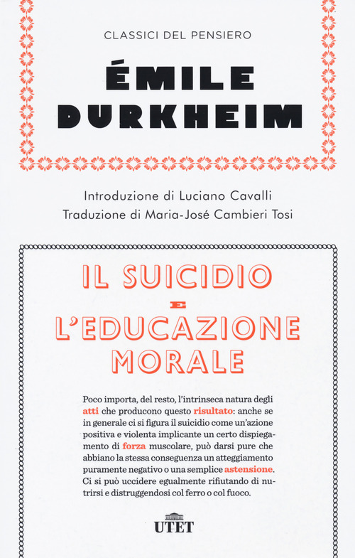 Il suicidio-L'educazione morale