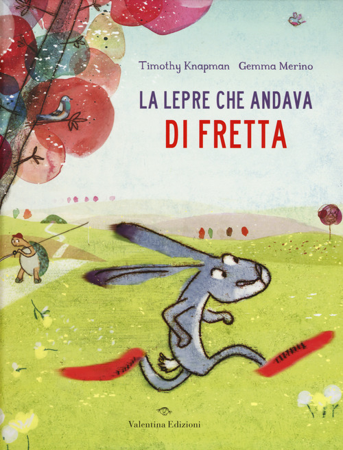 La lepre che andava di fretta