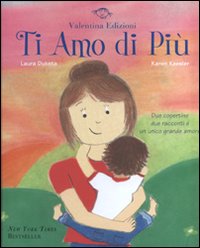 Ti amo di pi&ugrave;