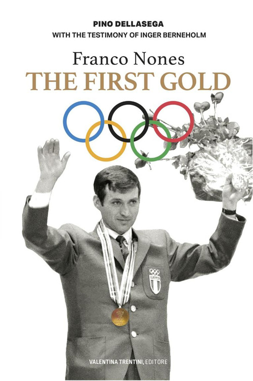 Franco Nones. The first gold