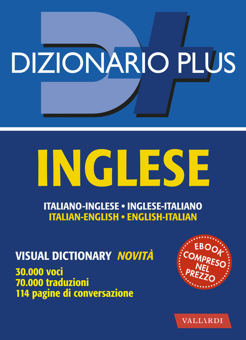 Dizionario inglese. Italiano-inglese, inglese-italiano