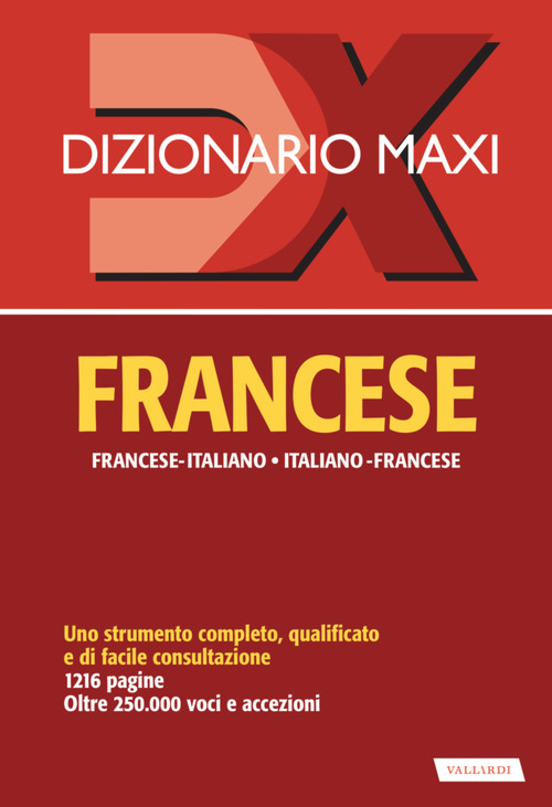 Dizionario maxi. Francese. Francese-italiano, italiano-francese