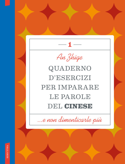 Quaderno d'esercizi per imparare le parole del cinese