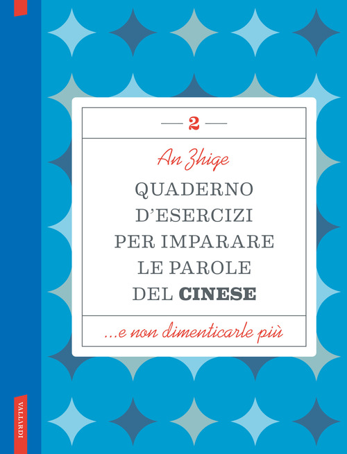 Quaderno d'esercizi per imparare le parole del cinese