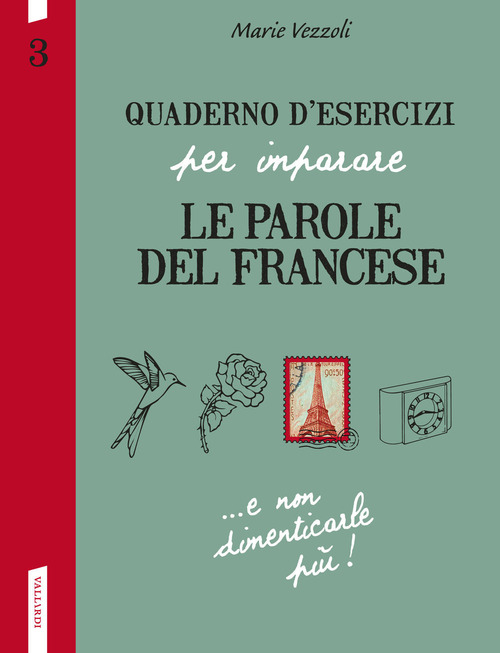 Quaderno d'esercizi per imparare le parole del francese