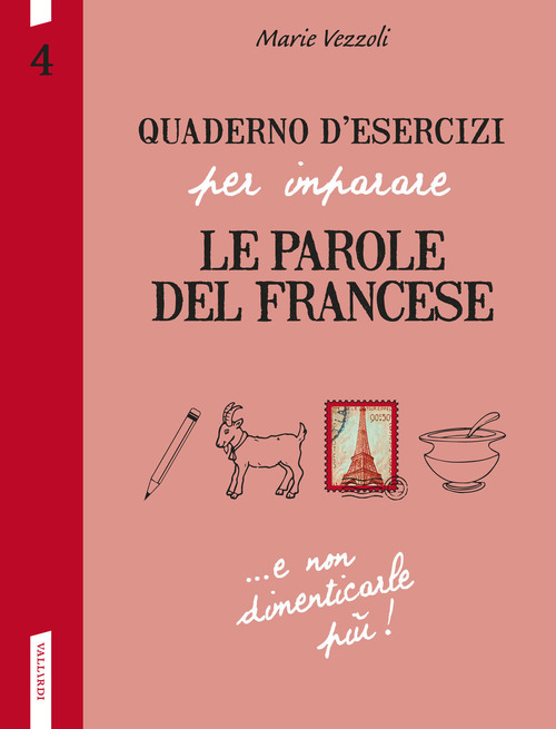 Quaderno d'esercizi per imparare le parole del francese