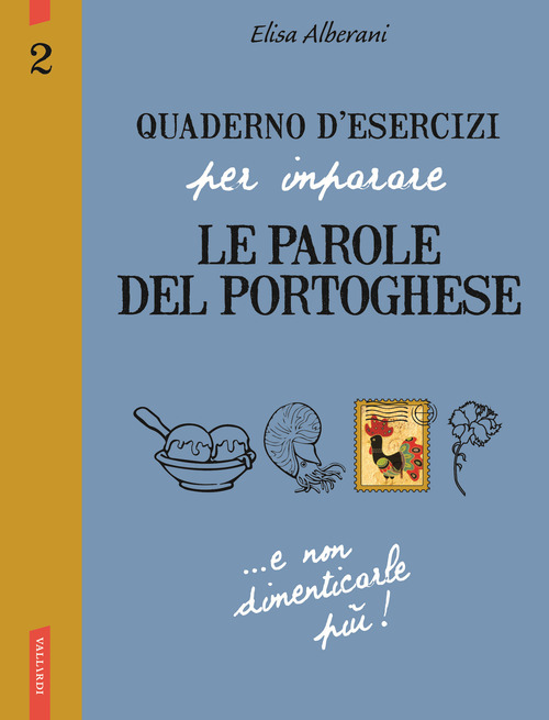 Quaderno d'esercizi per imparare le parole del portoghese