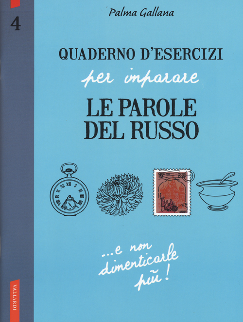Quaderno d'esercizi per imparare le parole del russo
