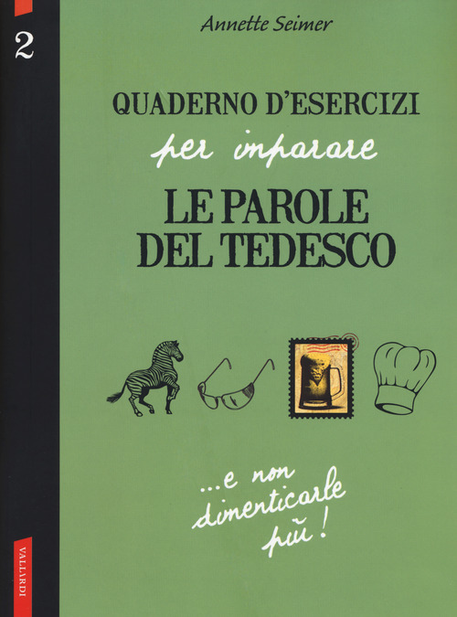 Quaderno d'esercizi per imparare le parole del tedesco