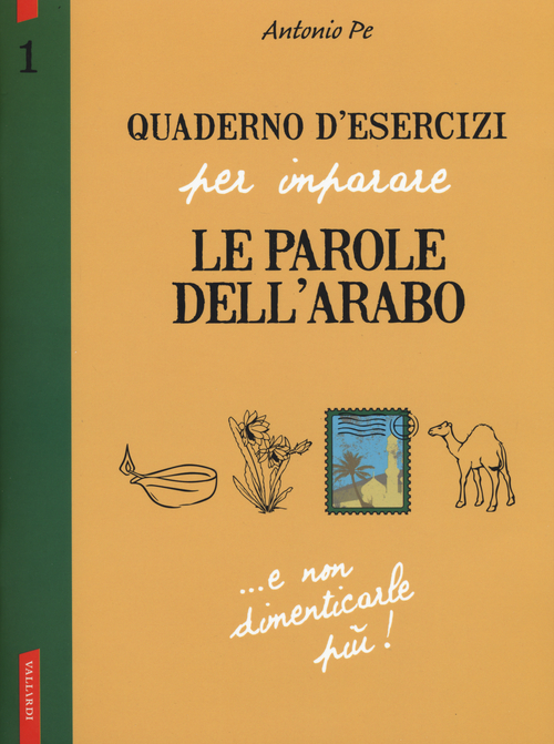 Quaderno d'esercizi per imparare le parole dell'arabo
