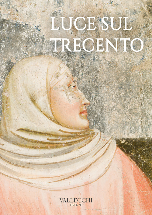 Luce sul Trecento