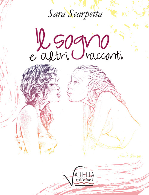 Il sogno e altri racconti