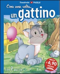 C'era una volta... un gattino. Libro puzzle