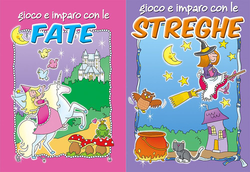 Gioco e imparo con i pirati-Gioco e imparo con le streghe-Gioco e imparo con i cavalieri-Gioco e imparo con le fate