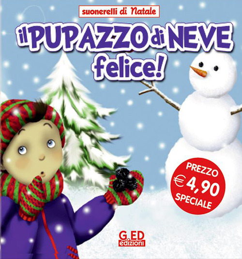 Il pupazzo di neve felice! Suonarelli di Natale