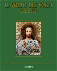 Il Volto dei Volti: Cristo