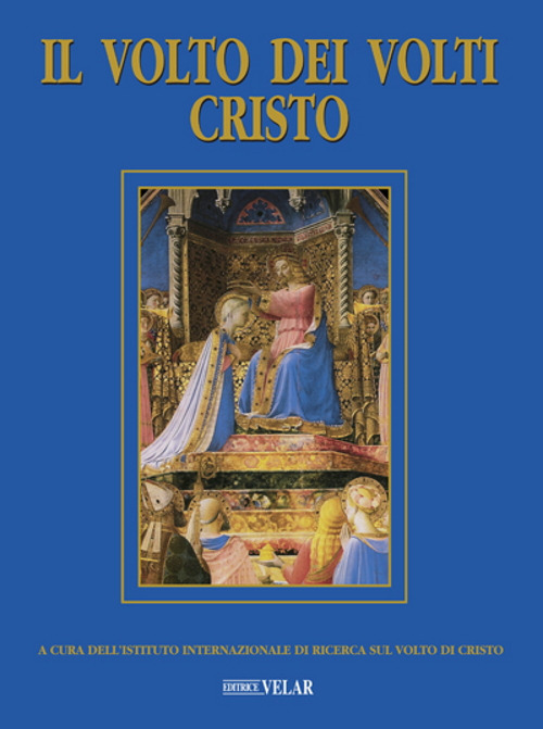 Il volto dei volti: Cristo