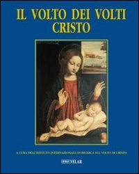Il volto dei volti: Cristo