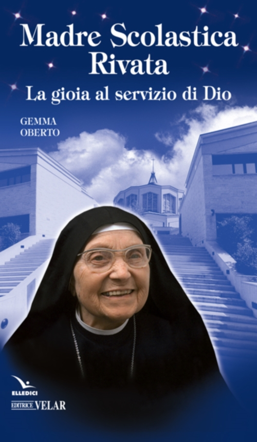 Matka Scholastyka Rivata. Radosc w sluzbie Bogu
