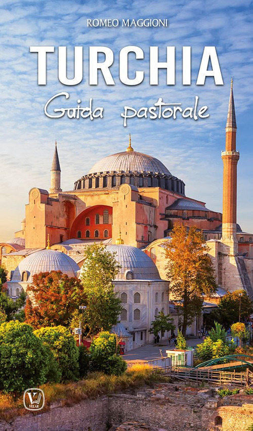 Turchia. Guida pastorale