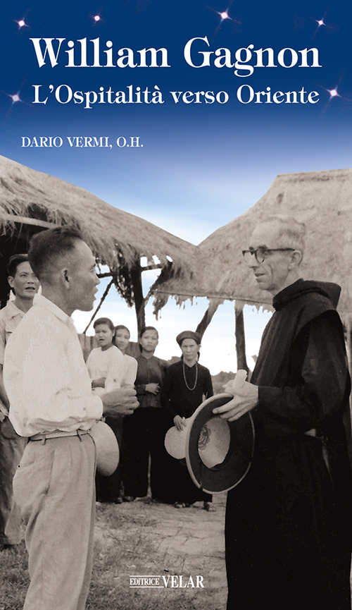 William Gagnon. L'ospitalit&agrave; verso Oriente