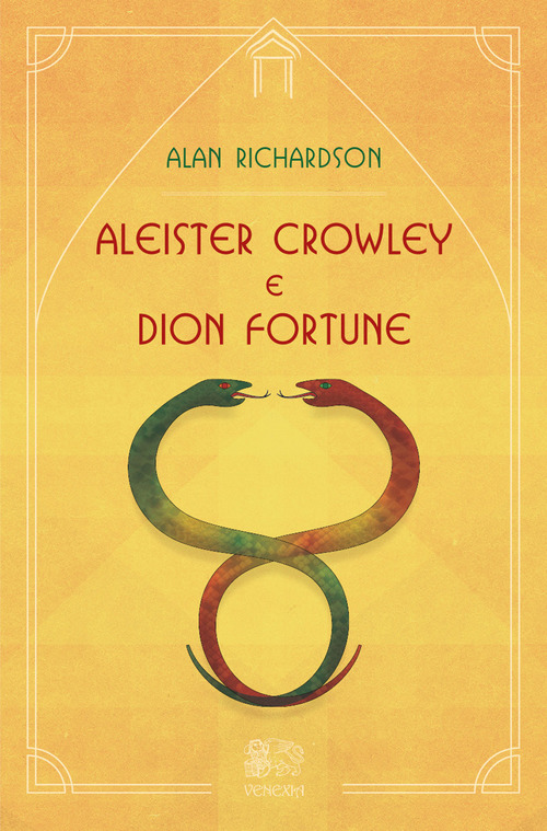 Aleister Crowley e Dion Fortune