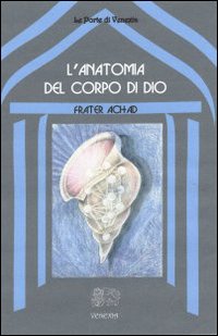 L'anatomia del corpo di Dio