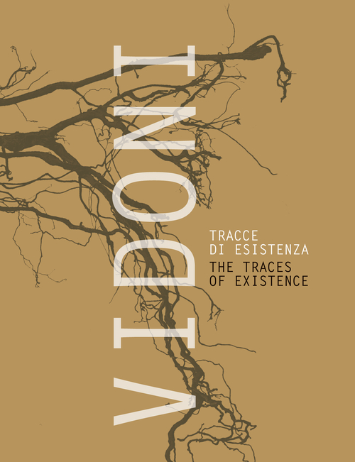 Vidoni. Tracce di esistenza-The traces of existence